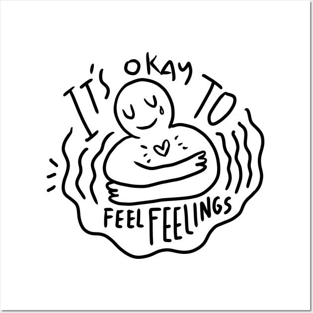 Feel Feelings Wall Art by MagnumOpus